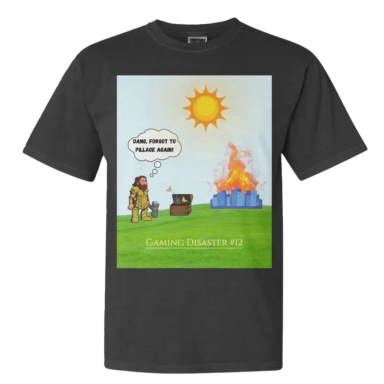 Dang, Forgot To Pillage Gamer Humor Comfort Colors 1717 | Classic Heavyweight T-Shirt